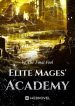 Elite Mages’ Academy